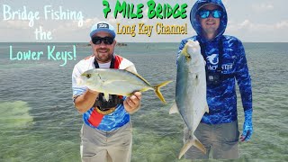 Lower Florida Keys BRIDGE Fishing! 7 Mile Bridge and Long Key Channel!