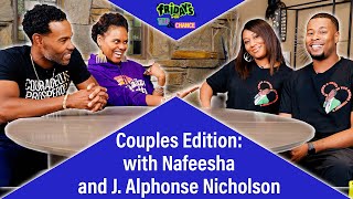 Couples Edition with Nafeesha and Alphonse Nicholson | Fridays with Tab and Chance