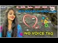 No voice tag new nagpuri dj song  2024  no voice nagpuri song dj avik babu dj remex 