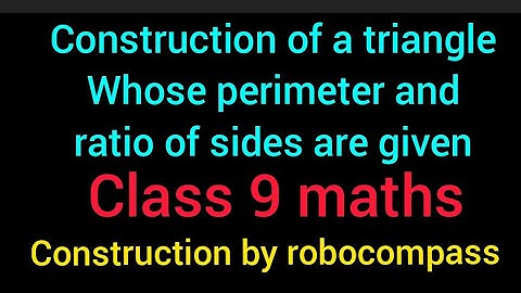Construction of triangle whose perimeter and ratio of sides are given | construction by robocompass