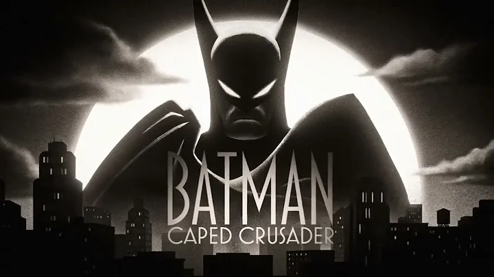 Batman: Caped Crusader INTRO WARNER BROS 2024