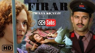 FİRAR TÜRK FİLMİ | FULL HD | HÜLYA KOÇYİĞİT |  Turkish Movie Subtitles