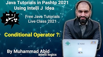 12. Conditional Operator ?: in Java - Pashto