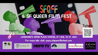 Sf Queer Film Fest Sfqff Trailer 2023