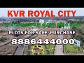 Kvr royal city  plots for sale  vizianagaram  outer ring road  ainada 