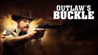 Outlaw’s Buckle