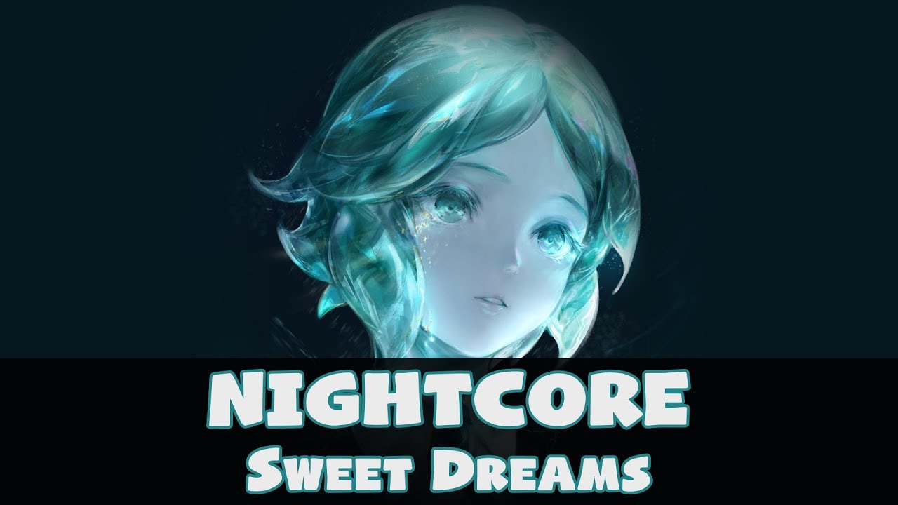 Nightcore - Sweet Dreams (Remix) [Paperwings feat. Holly Henry]