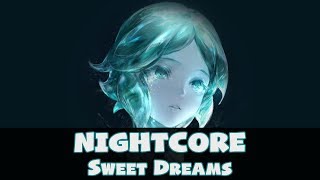 Nightcore - Sweet Dreams (Remix) [Paperwings feat. Holly Henry]