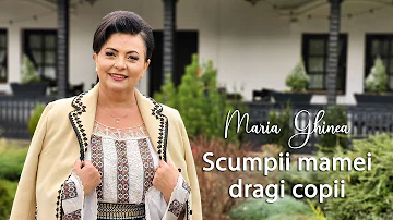 Maria Ghinea - Scumpii mamei, dragi copii