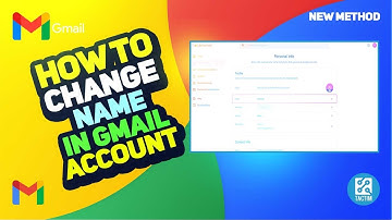 How to Change Name in Gmail Account: Update Your Display Name 2025