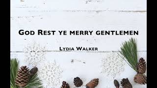 God Rest Ye Merry Gentlemen [Lyric Video] by Lydia Walker | Acoustic Christmas Carols on Guitar