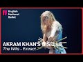 Akram Khan's Giselle: The Wilis (extract) | English National Ballet