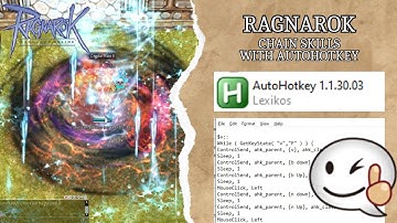 iRO-Thor: Arch Mage Effortless Skill Chain using AutoHotKey(AHK)