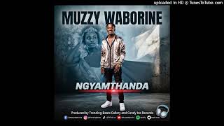Muzzy Waborine - Ngyamthanda feat. Trending Beats Gallery &amp; Candy Ice Records