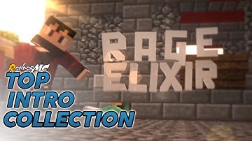 RageExilir (Top Intro Collection)