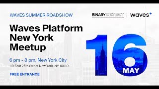 Waves Platform New York Meetup