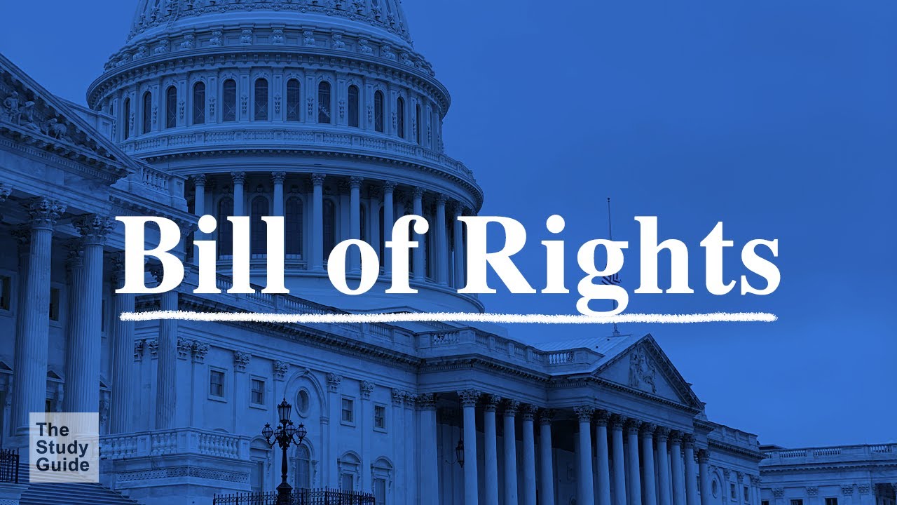 Bill of Rights Explained