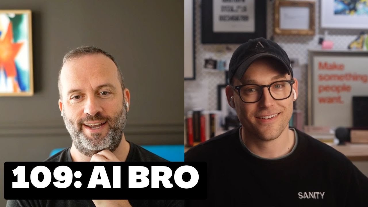 109: AI Bro - YouTube