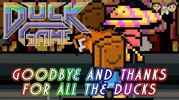 Duck Game Gameplay #200 : GOODBYE AND THANKS FOR ALL THE DUCKS | 3 Player
