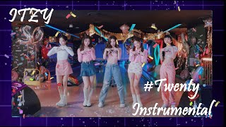 ITZY - #Twenty | M/V Instrumental (98%)