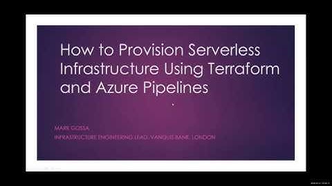 How to Provision Serverless Infrastructure Using Terraform and Azure Pipelines