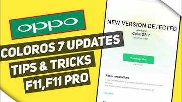 Tricks To Get ColorOs 7 Update In Oppo F11 & F11 Pro Devices || ColorOs 7 Updates Trick