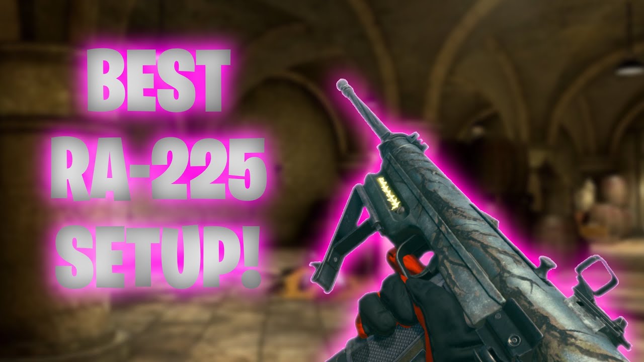 BEST RA-225 SETUP! (Warzone)