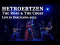 Hetroertzen  the rose the cross live at catalonia extreme winter 28012022