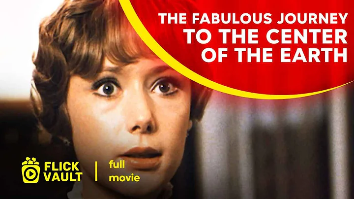 The Fabulous Journey to the Center of the Earth (1...