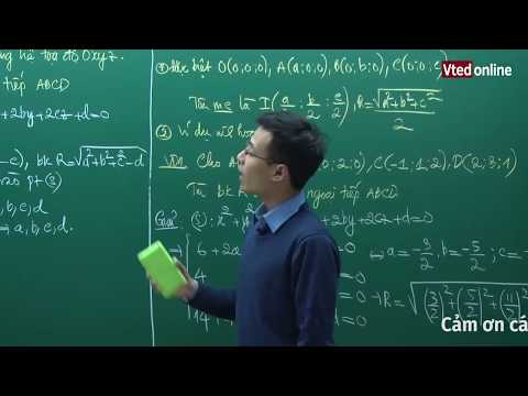 Vted.vn: Mặt cầu ngoại tiếp tứ diện trong hệ tọa độ oxyz - Thầy Đặng Thành Nam