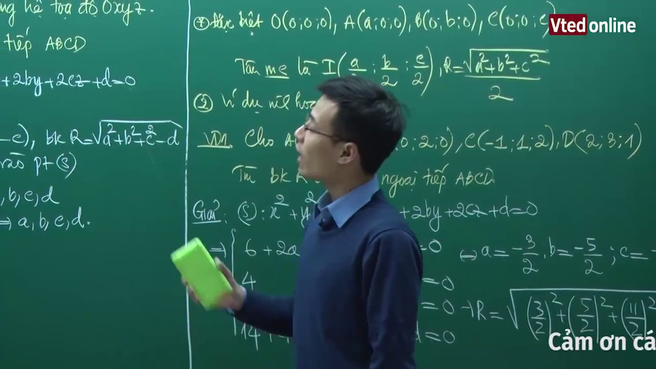 Vted.vn: Mặt cầu ngoại tiếp tứ diện trong hệ tọa độ oxyz – Thầy Đặng Thành Nam