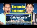 Indians react to gwadar city  the future of pakistan