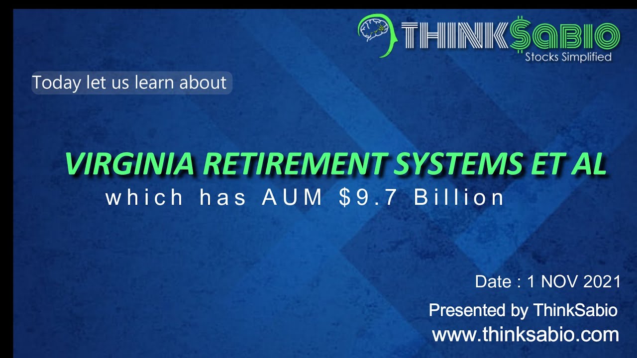 #THINKSABIO | TODAY LET US LEARN ABOUT |VIRGINIA RETIREMENT SYSTEMS ET ...