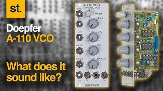 Doepfer A110 VCO - How does it sound?