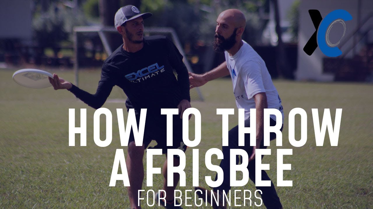 How To Throw A Frisbee For Beginners