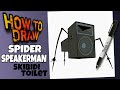 HOW TO DRAW SPIDER SPEAKERMAN FROM SKIBIDI TOILET | EASY | STEP BY STEP | como dibujar skibidi