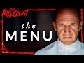 The menu 2022 kill count