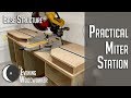 Practical Miter Station for a Small Shop- Part 1 | Woodworking