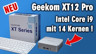 Geekom XT12 Pro Mini-PC mit 14 Kernen und Intel Hybridarchitektur - Core i9-12900H und Iris Xe