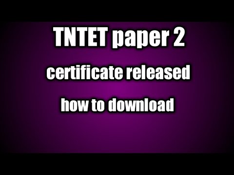 how to download tntet paper 2 certificate