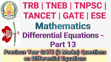 Previous Year GATE Questions - 3 on Differential Equations | TRB | TNEB | TANCET | SSC | ESE | GATE