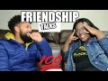 FRIENDSHIP TALK| intimate Conversations about Family, Childhood,Love and Life