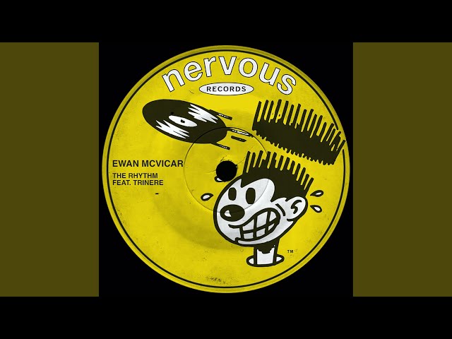 Ewan McVicar - The Rhythm feat. Trinere