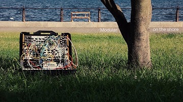 Modular on the shore / Eurorack Ambient / 4ms Ensemble Oscillator Rings Plaits Tides Volca Sample