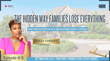 What to do if You Inherit a Home With Others? with Ashley. Edwards | E6