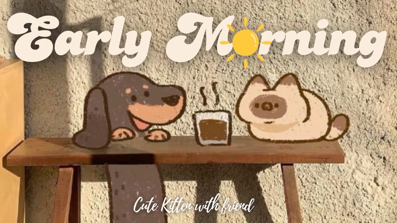 Early Morning Coffee Lofi ☀️1 Hr Song ☕lofi chill【Cute lofi music mix】 🥞 study/aesthetic/chill