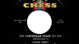 1964 HITS ARCHIVE: No Particular Place To Go - Chuck Berry Resimi