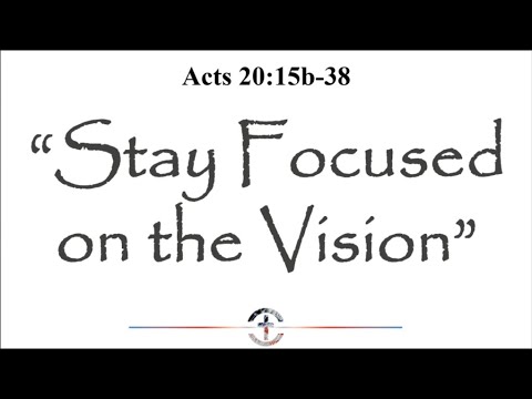 Stay Focused On The Vision | Liberty Remnant Church - YouTube