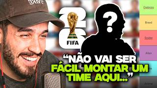 O DRAFT DEFINITIVO DA COPA DO MUNDO 2026! QUEM FEZ O MELHOR ELENCO?