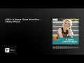 361 a smart client workflow  chelsy weisz